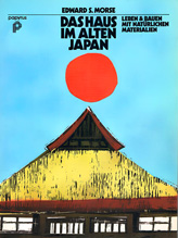 Das Haus im alten Japan Das Haus im alten Japan
